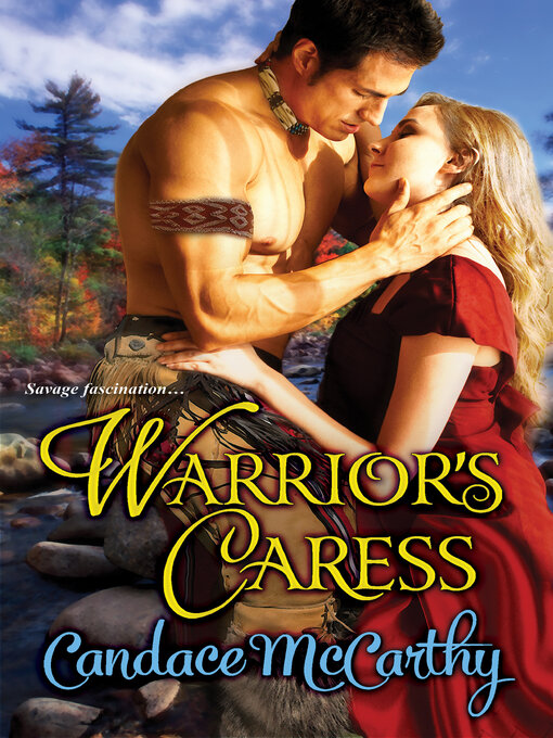 Title details for Warrior's Caress by Candace McCarthy - Available